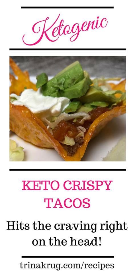 Keto Crispy Tacos Trina Krug Keto Diet Food List Ketogenic Diet Meal Plan Diet Breakfast