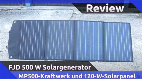 FJDynamics 500 W Solargenerator 500 W Kraftwerk 120 W Solarpanel