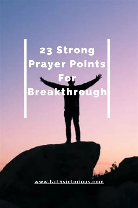 23 Strong Prayer Points For Breakthrough (With Bible Verses) - Faith ...