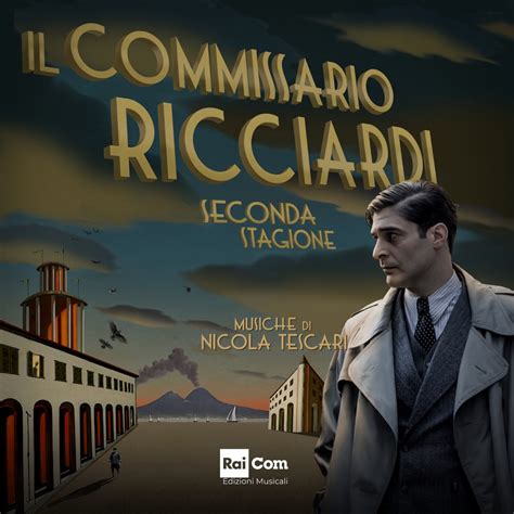 Il Commissario Ricciardi Seconda Stagione Colonna Sonora Originale