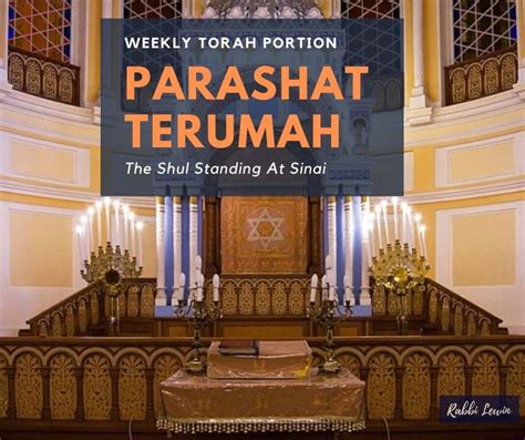 Parashat Terumah-The Shul Standing At Sinai. - Rabbi Lewin