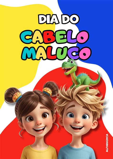 Mochila Maluca Cabelo Maluco - Cabelo maluco - Mochila maluca - Meias malucas - Cartazes para imprimir ...