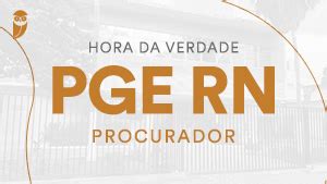 Rea Do Futuro Procurador Pge Rn Estrat Gia Educacional