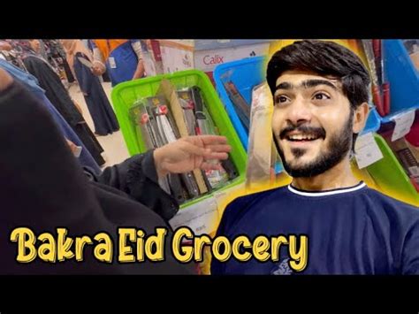 Bakra Eid Ki Grocery Karli Mom Ky Sath Ab Cow Lene Kab Jayenge