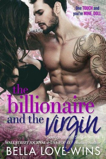 The Billionaire And The Virgin Seduction And Sin 1 Free Romance