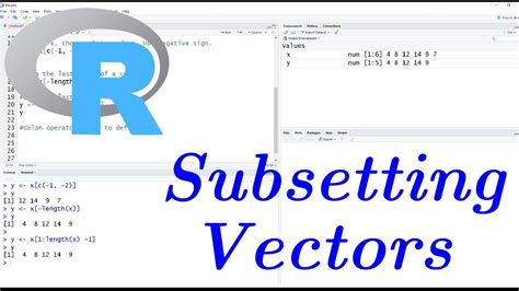 Indexing And Subsetting Vectors R E8 Youtube