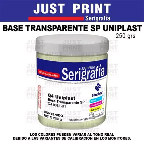 Tinta Uniplast Base Transparente Sp G Serigrafia Plastic Meses