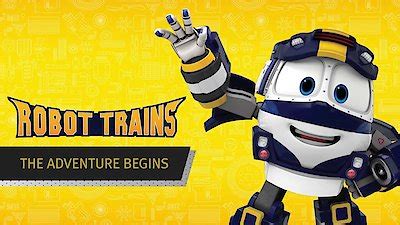 Watch Robot Trains Season Episode The Adventure Begins Online Now