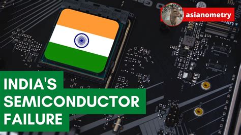 India S Semiconductor Failure YouTube