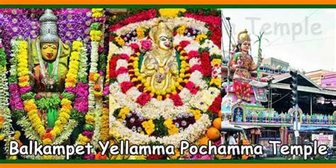 Balkampet Yellamma Pochamma Temple History