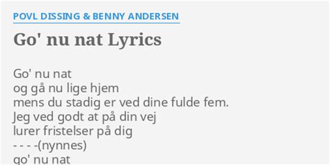 Go Nu Nat Lyrics By Povl Dissing Benny Andersen Go Nu Nat Og