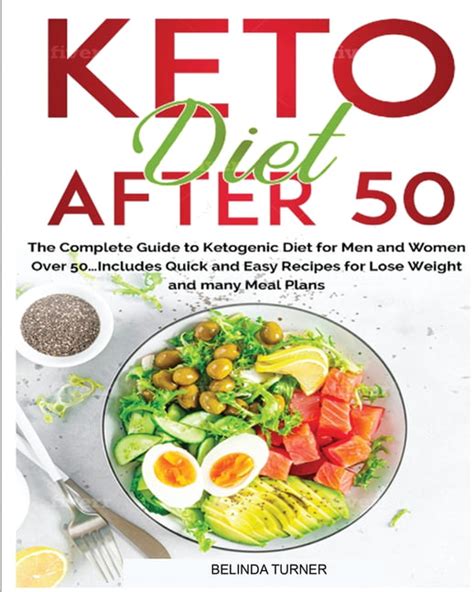 Keto Diet After 50 The Complete Guide To Ketogenic Diet For Men And