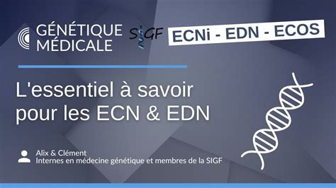 L essentiel à savoir en médecine génétique pour les ECN EDN YouTube