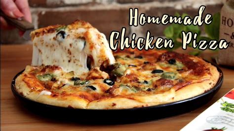 Homemade Chicken Pizza Recipe