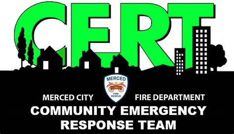 Cert Community Emergency Response Team City Of Merced Ca