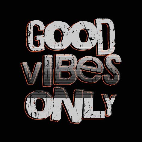 Good Vibes Only Typography Slogan For Print T Shirt Design 26772641