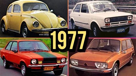 OS CARROS MAIS VENDIDOS DE 1977 Curiosidades YouTube