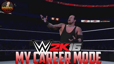 WWE 2K16 My Career Mode 24 THE DEADMAN 2K16 My Career PS4 Xbox