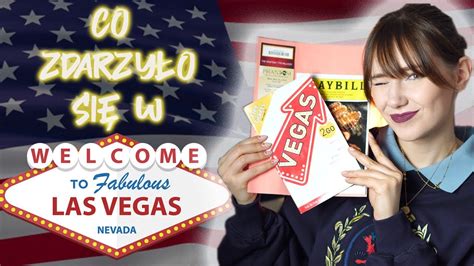 Czego najbardziej żałuje z Las Vegas WYMIANA DO USA Klaudia Cloudy