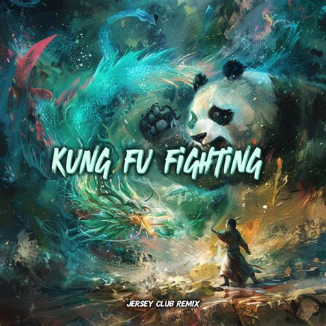 Kung Fu Fighting Jersey Club Song And Lyrics By Kai Beats Spotify