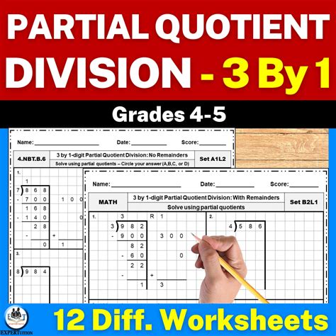 3 Digit By 1 Digit Partial Quotients Division With And Without Remainders Practice Worksheets