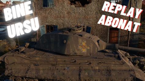 Replay de Abonat Ursu știe să facă 13 kills Tiger II P YouTube