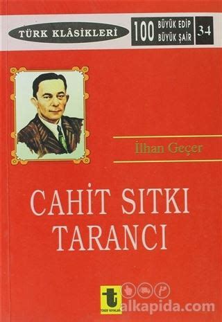 Cahit Sıtkı Tarancı İlhan Geçer Alkapida