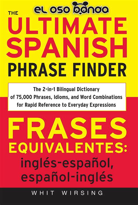 The Ultimate Spanish Phrases Finder Frases