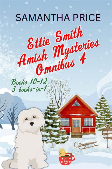 Ettie Smith Amish Mysteries Books In Volume Amish Christmas