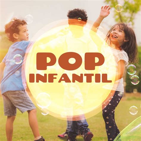 Pop Infantil Compilation By Various Artists Spotify