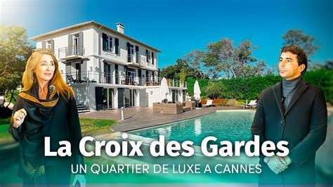 LA CROIX DES GARDES un quartier de luxe à Cannes YouTube