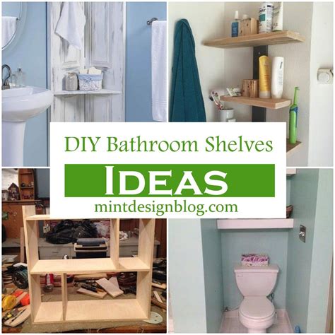 18 Diy Bathroom Shelves Ideas For Decor Lovers Mint Design Blog