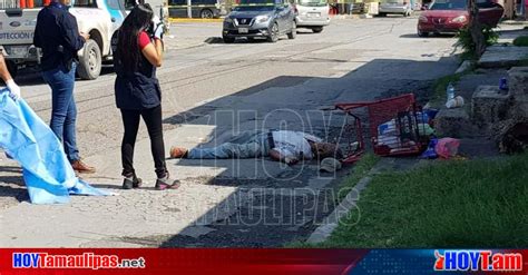 Hoy Tamaulipas Seguridad Tamaulipas Matan A Hombre En Nuevo Laredo Al