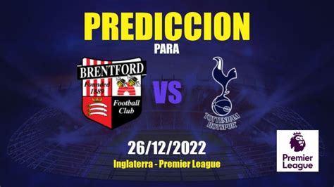 Pronóstico Brentford vs Tottenham Hotspur APWin