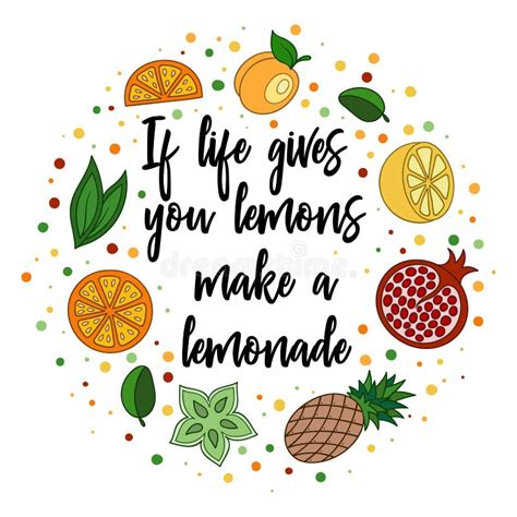 Si La Vida Te Da Limones Haz Una Limonada Ilustraci N Del Vector