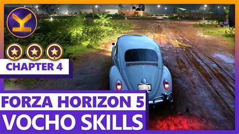 Forza Horizon Vocho Chapter Stars Vocho Skills Youtube