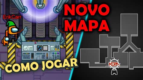 Como Jogar Novo Mapa Mira Hq Do Among Us E Atualiza O E Novidades