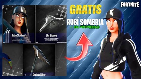 Gratis Ya Consigue La Nueva Skin De Rubi Sombra En Fortnite Tener A Rubi Sombra Gratis Youtube