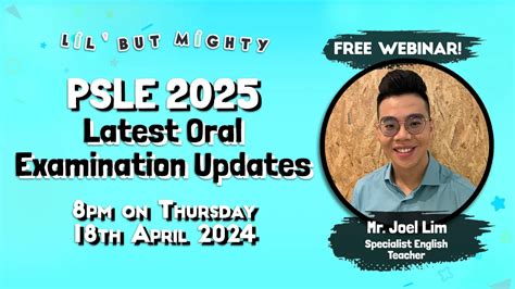 Psle 2025 Latest Oral Examination Updates Webinar