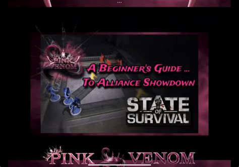 Beginner’s Guide to Alliance Showdown. State of Survival - Pink Venom