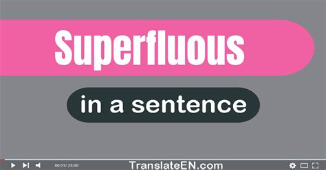 Use Superfluous In A Sentence