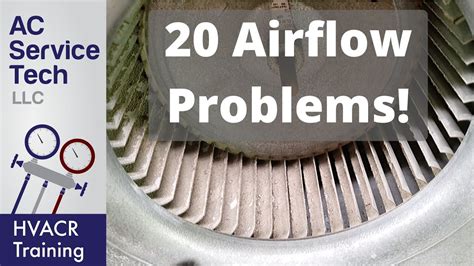 20 Causes Of Low Indoor Airflow On Furnaces And Air Conditioners Youtube