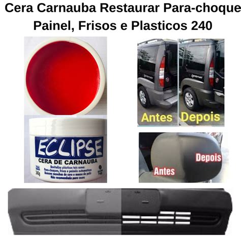 Cera Carnaúba Revitalizadora de Para choque Plástico Ressecados Preto