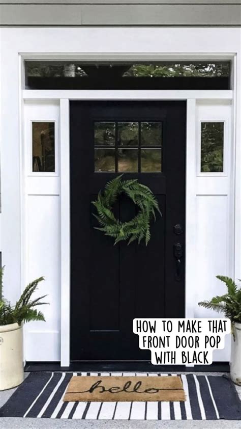 How To Make Your Front Door Pop With Black