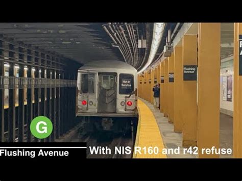 IND Crosstown Line G Action Flushing Ave With NIS R160 And R42