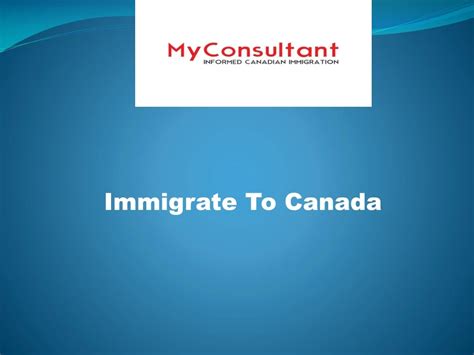 Ppt Top 4 Way To Immigrate To Canada Powerpoint Presentation Free