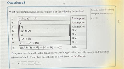 Solved Question 18what Justification Should Appear On Line 6