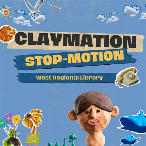 Claymation Stop-motion | Mobile Public Libraries