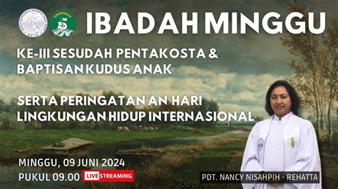 Ibadah Minggu Iii Sesudah Pentakosta Baptisan Kudus Bulan Pelayanan