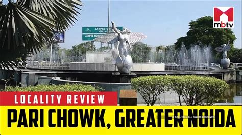 Locality Review: Pari Chowk, Greater Noida | Times Property - Times of ...